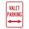 Signmission Valet Parking with Bidirectional Arrow Heavy-Gauge Aluminum Sign, 12" x 18", A-1218-22751 A-1218-22751 - alternate 1